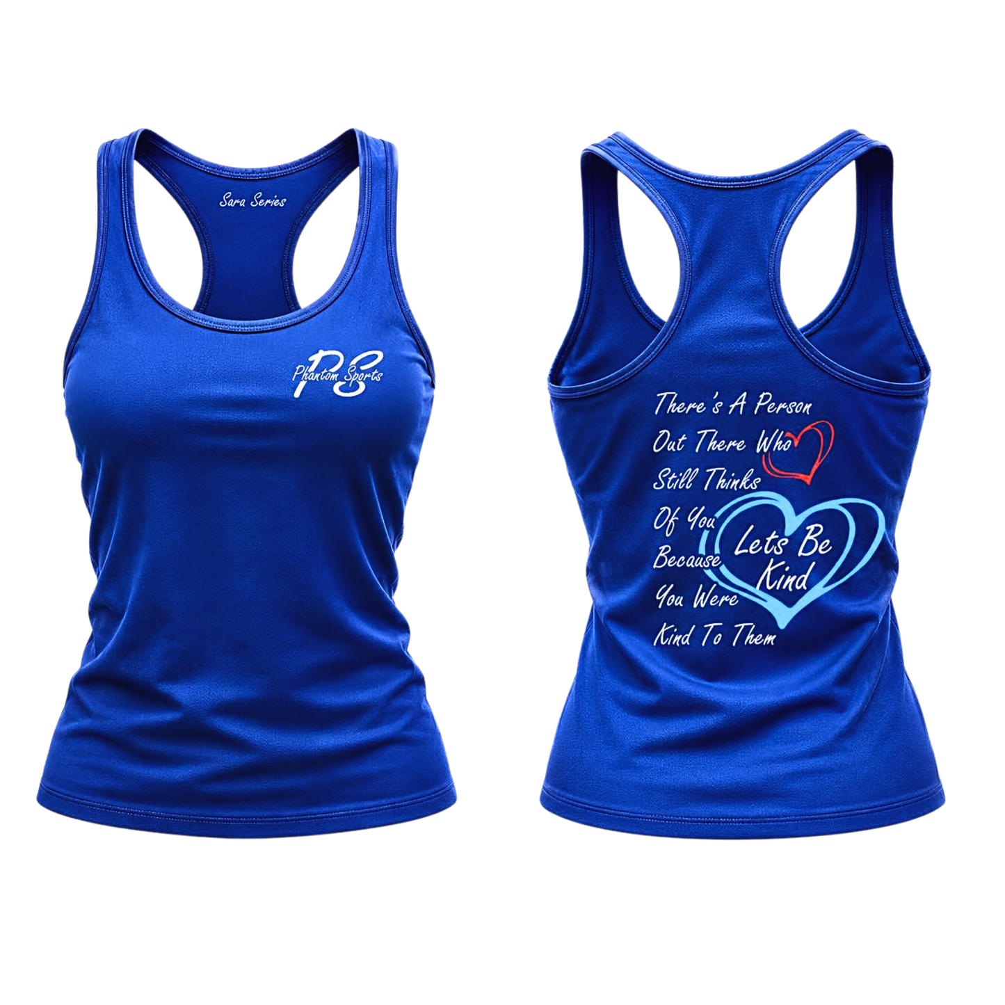 Phantom Sports Sara Series Be Kind Tank